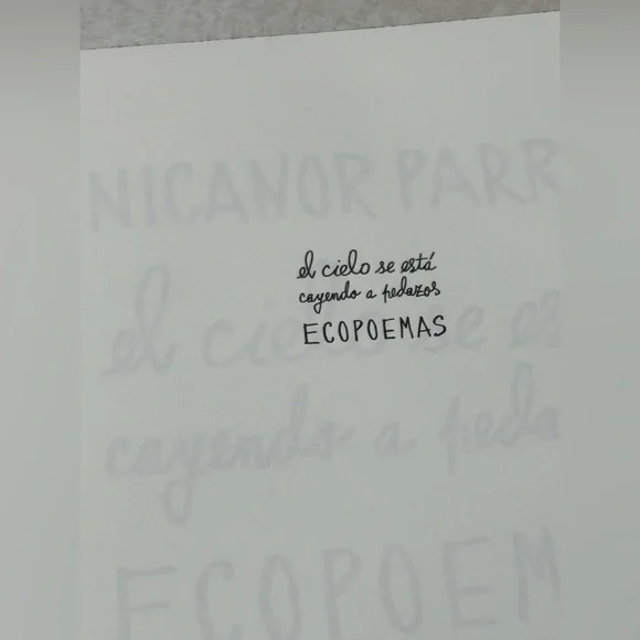 Ecopoemas Nicanor Parra : El Cielo Se Está Cayendo a Pedazos. Spanish Edition - Picture 5 of 10